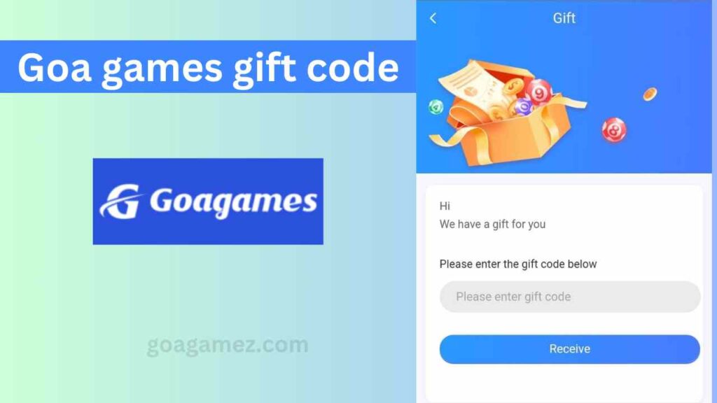 Goa games gift code