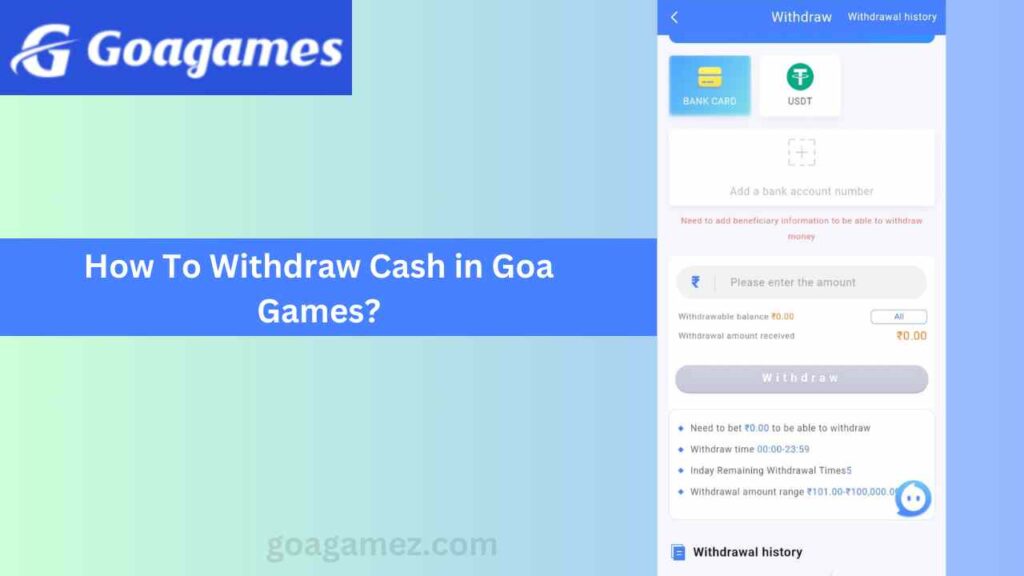 Withdraw Cash in Goa Games